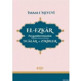 Şifa Yayınevi El-Ezkar - Peygamberimizden Dualar ve Zikirler