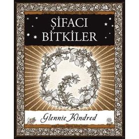 Şifacı Bitkiler - Glennie Kindred