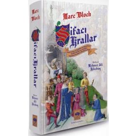 Şifacı Krallar - Marc Bloch