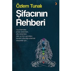Şifacının Rehberi - Özlem Tunalı