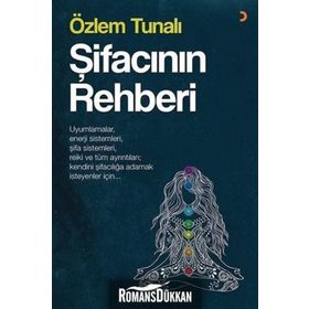 Şifacının Rehberi - Özlem Tunalı