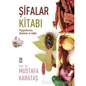Şifalar Kitabı - Mustafa Karataş