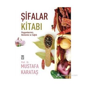 Şifalar Kitabı - Mustafa Karataş