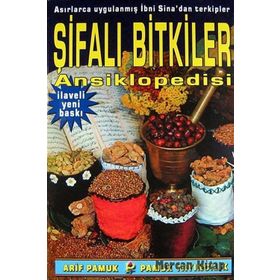 ŞİFALI BITKILER ANSIKLOPEDISI - ARIF PAMUK