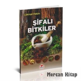 ŞİFALI BITKILER ANSIKLOPEDISI - LOKMAN HEKIM