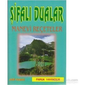 ŞİFALI DUALAR MANEVI REÇETELER (DUA-023) - ARIF PAMUK