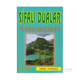 ŞİFALI DUALAR MANEVI REÇETELER (DUA-023) - ARIF PAMUK