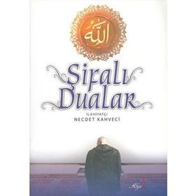 Şifalı Dualar - Necdet Kahveci