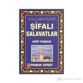 ŞİFALI SALAVATLAR (KOD:131) - ARIF PAMUK