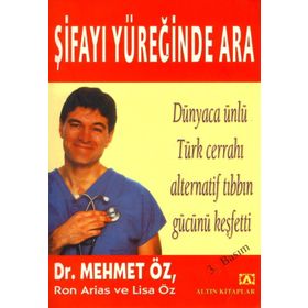 Şifayı Yüreğinde Ara - Mehmet Eröz Lisa Öz Ron Arias ve Lisa Öz
