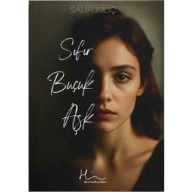 Sıfır Buçuk Aşk Salih Kılıç