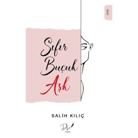 Sıfır Buçuk Aşk Salih Kılıç