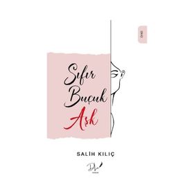 Sıfır Buçuk Aşk Salih Kılıç