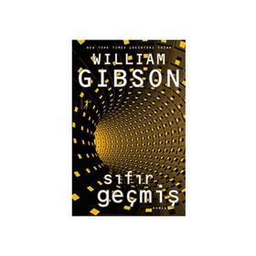 Sıfır Geçmiş - William Gibson