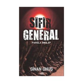 SIFIR GENERAL PAROLA İNKILAP - SINAN ONUŞ