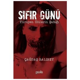 Sıfır Günü - Çağdaş Balıbey - Puslu Yayıncılık