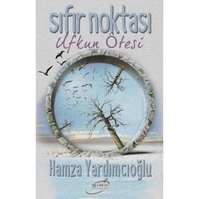 SIFIR NOKTASI - HAMZA YARDIMCIOĞLU