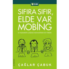 SIFIRA SIFIR, ELDE VAR MOBING - ÇAĞLAR ÇABUK