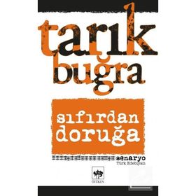 Sıfırdan Doruğa - Tarık buğra