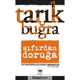 Sıfırdan Doruğa - Tarık buğra