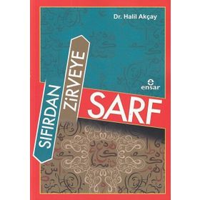 Sıfırdan Zirveye Sarf - Halil Akçay