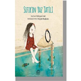 Sıfır'ın Yaz Tatili - Rahşan İnal