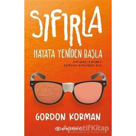 Sıfırla - Hayata Yeniden Başla - Gordon Korman