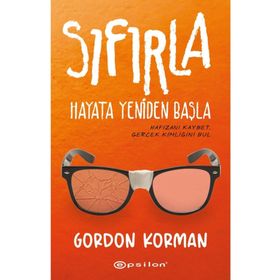 Sıfırla - Hayata Yeniden Başla - Gordon Korman