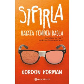 Sıfırla - Hayata Yeniden Başla - Gordon Korman