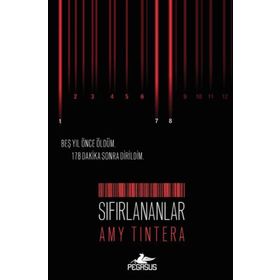 Sıfırlananlar - Amy Tıntera