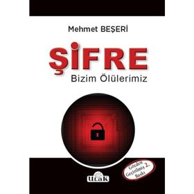 Şifre - Bizim Ölülerimiz - Mehmet Beşeri
