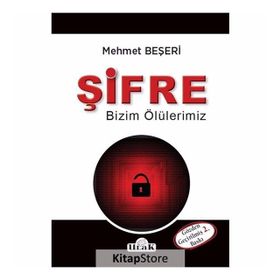 Şifre - Bizim Ölülerimiz - Mehmet Beşeri