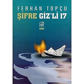 ŞIFRE GIZ'LI 17 - GENEL