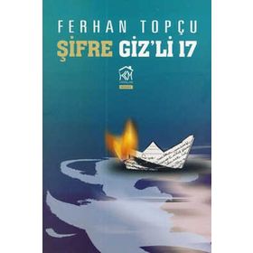 ŞIFRE GIZ'LI 17 - GENEL