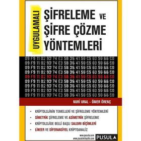 Şifreleme ve Şifre Çözme Yöntemleri - Ömer Örenç Nuri Ural