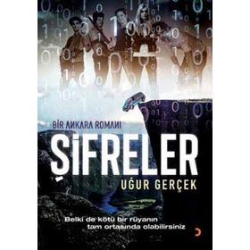 ŞİFRELER - UĞUR GERÇEK