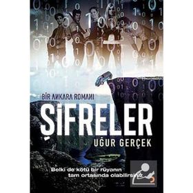 ŞİFRELER - UĞUR GERÇEK