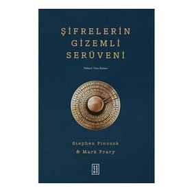 Şifrelerin Gizemli Serüveni - Ketebe Yayınları