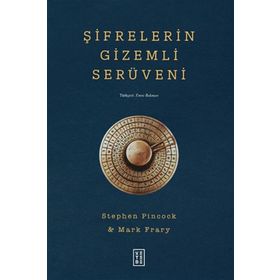 Şifrelerin Gizemli Serüveni - Ketebe Yayınları