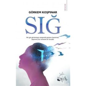 Sığ - Görkem Koşpınar - Karina Yayınevi