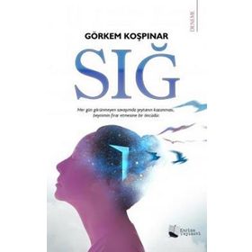 Sığ - Görkem Koşpınar - Karina Yayınevi