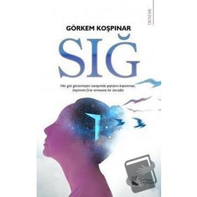 Sığ - Görkem Koşpınar - Karina Yayınevi