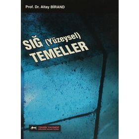 Sığ Yüzeysel Temeller - Altay A. Birand Altay Birand