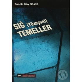 Sığ Yüzeysel Temeller - Altay A. Birand Altay Birand