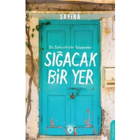 Sığacak Bir Yer - Safira