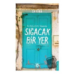 Sığacak Bir Yer - Safira