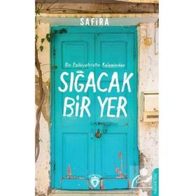Sığacak Bir Yer - Safira