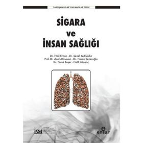 SIGARA VE İNSAN SAĞLIĞI - HEYET