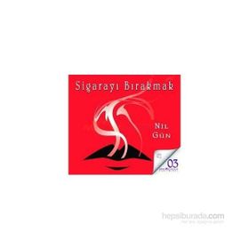 Sigarayı Bırakmak CD - Nil Gün
