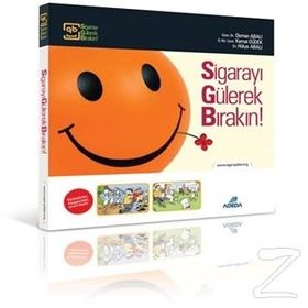 SİGARAYI GÜLEREK BIRAKIN! - OSMAN ABALI, KEMAL GÜDEK, HÜLYA ABALI